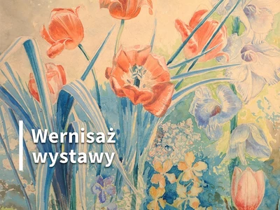 Skarby wiosny. Malarstwo ze zbiorów Muzeum Okręgowego im. Leona Wyczółkowskiego w Bydgoszczy - wernisaż